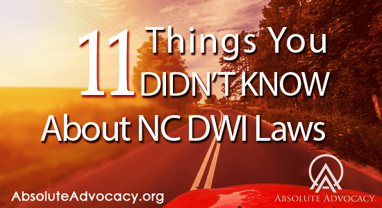 11 Things You Know & May Not Know About NC’s DWI Laws