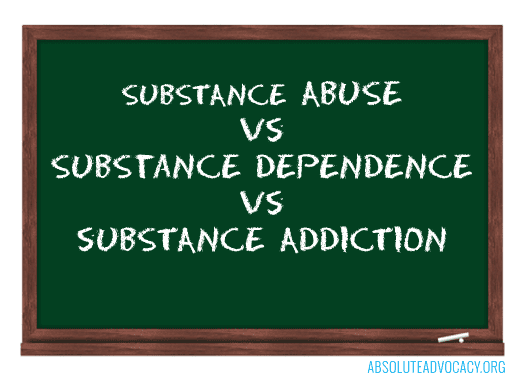 Substance Abuse Vs Addiction Vs Dependence - What's The Difference